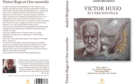 Résumé théâtral « Victor Hugo et l’Ère Nouvelle » – 7 décembre 2019