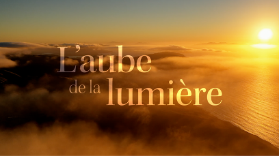 L’aube de la Lumière – film