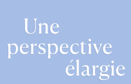 Une perspective élargie